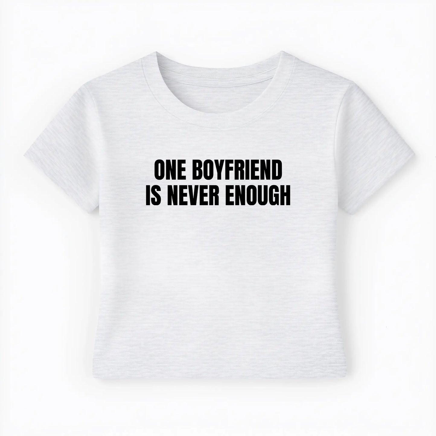 one boyfriend is never enough Baby Tee - Lolita Sinz