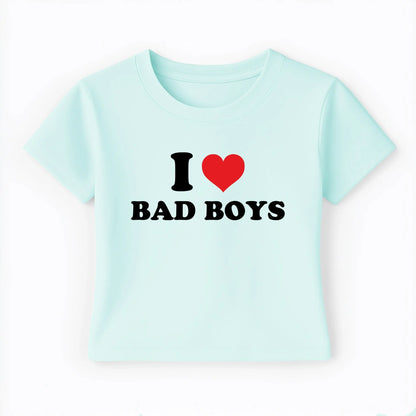 I love bad boys Baby Tee Lolita Sinz Mein Shop