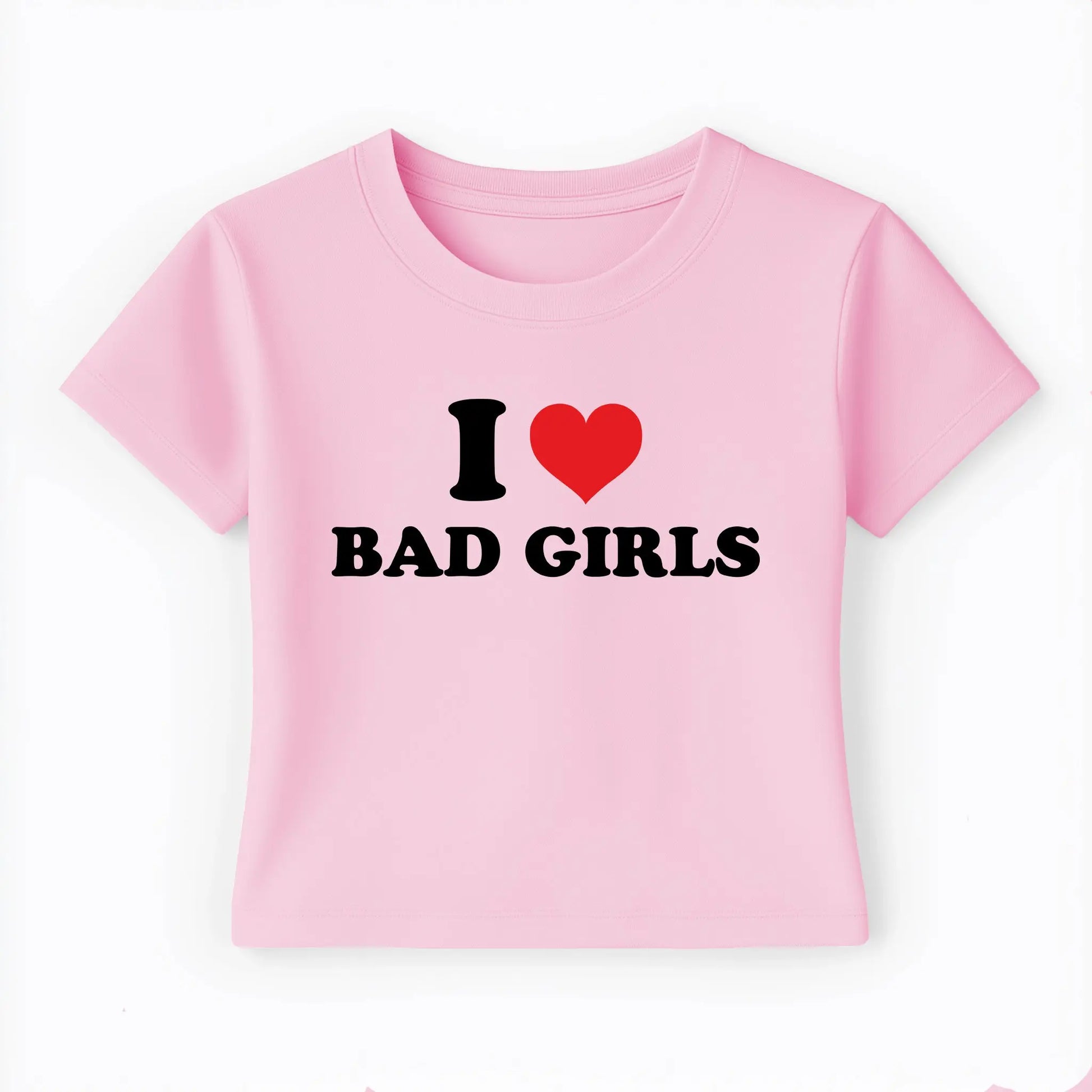 I love bad girls Baby Tee Lolita Sinz Mein Shop