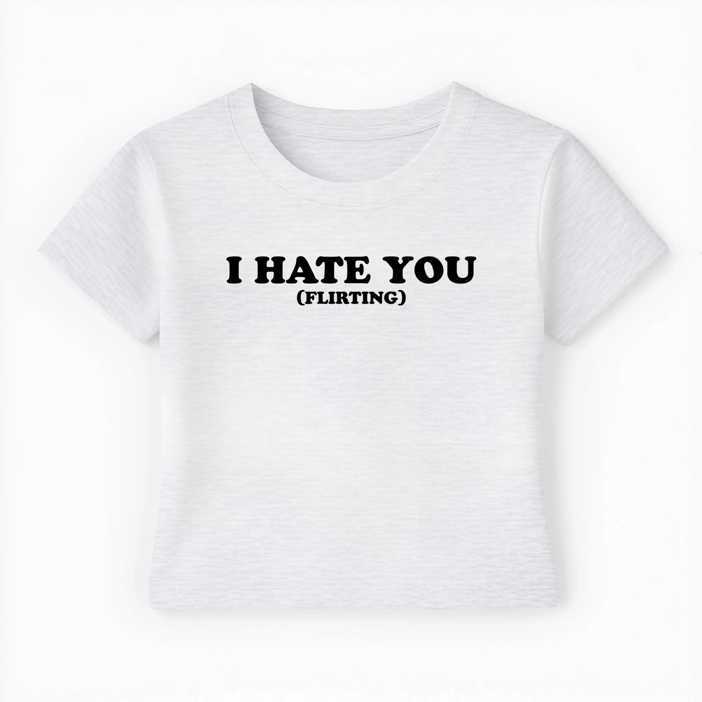 I hate you (flirting) Baby Tee - Lolita Sinz