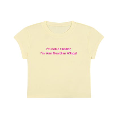 I'm Not A Stalker I'm Your Guardian Angel Cropped T-Shirt