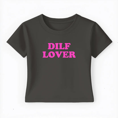 dilf lover Baby Tee - Lolita Sinz