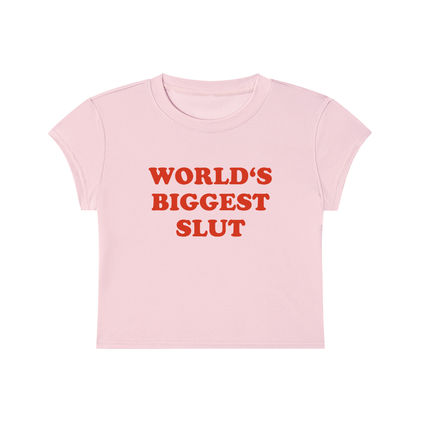 World's Biggest Slut Cropped T-Shirt