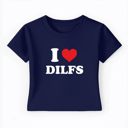 I love dilfs Baby Tee Lolita Sinz Mein Shop