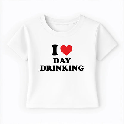 I love day drinking Baby Tee Lolita Sinz Mein Shop