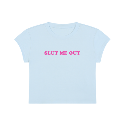 Slut Me Out Cropped T-Shirt