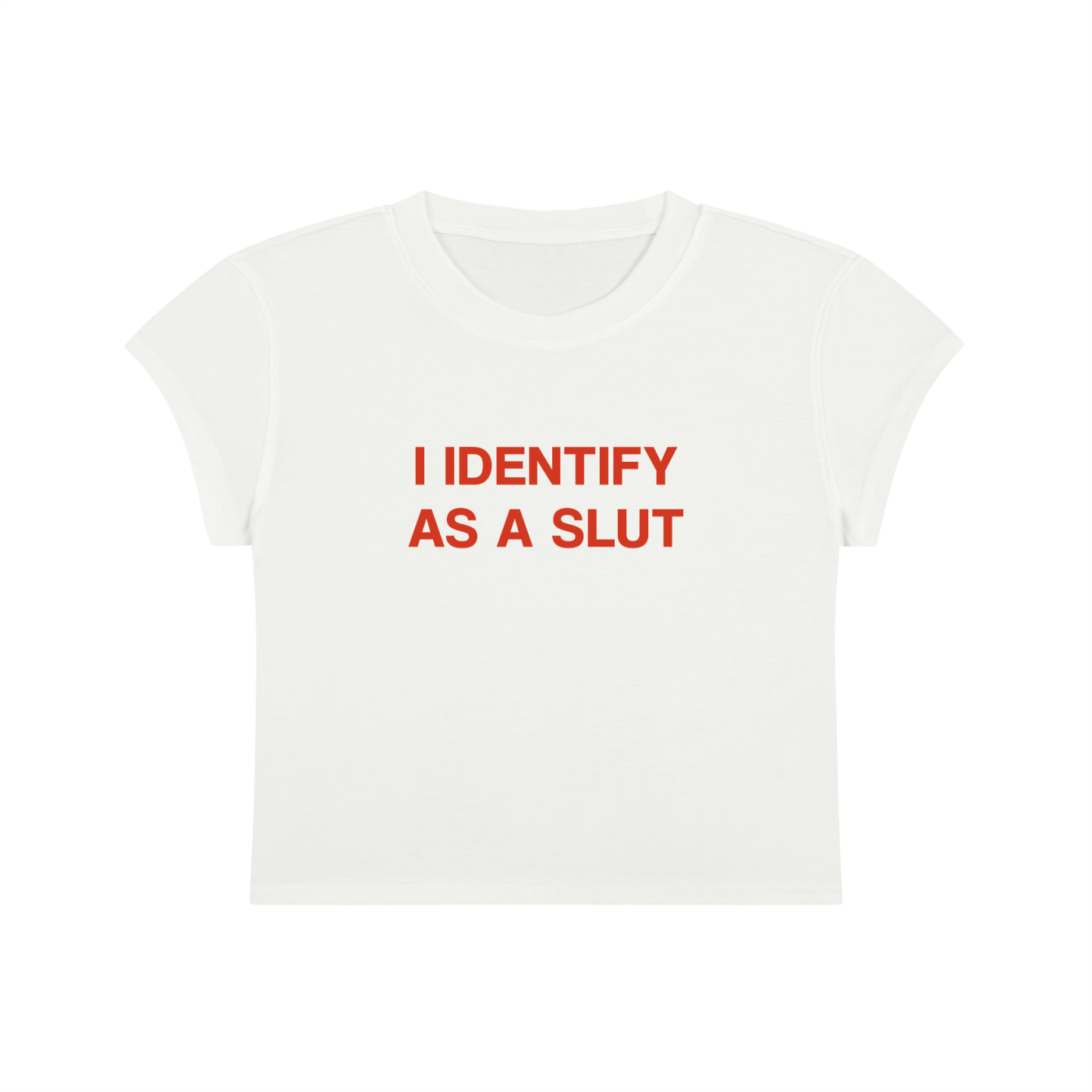 I Identify As A Slut Cropped T-Shirt