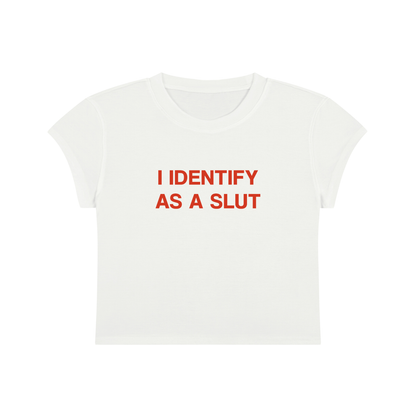 I Identify As A Slut Cropped T-Shirt