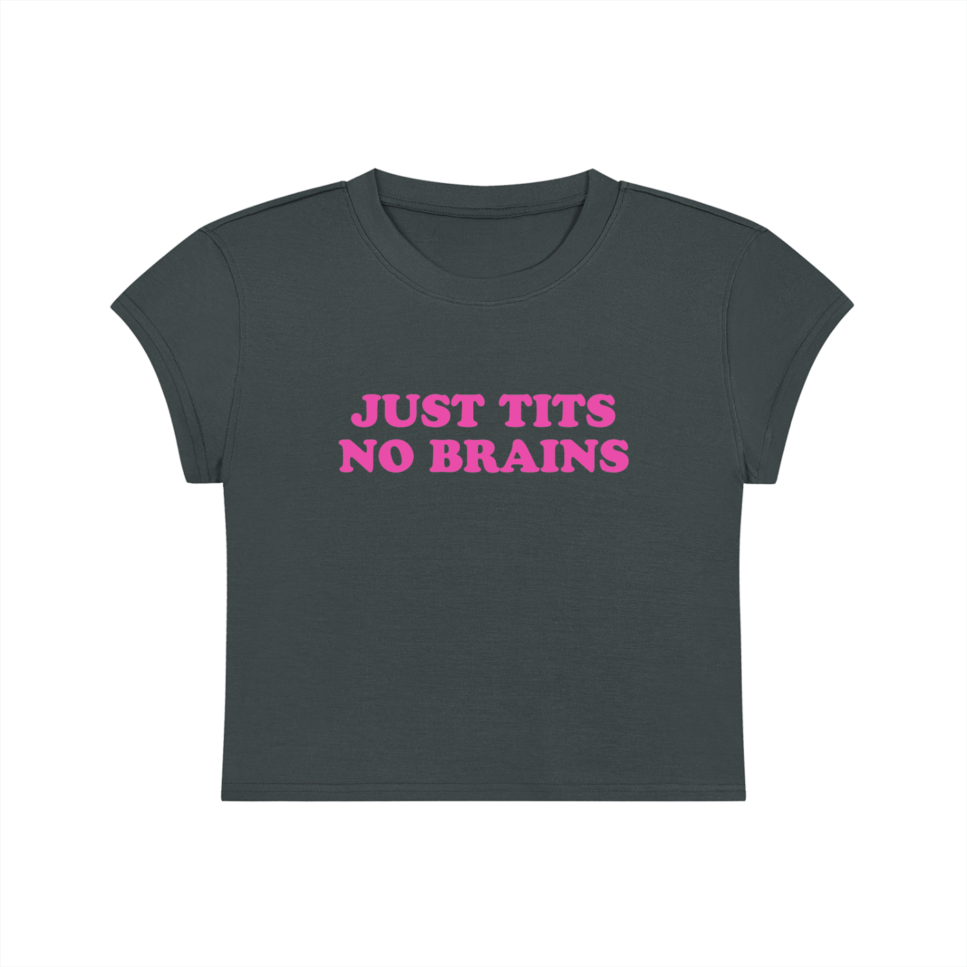 Just Tits No Brains Cropped T-Shirt