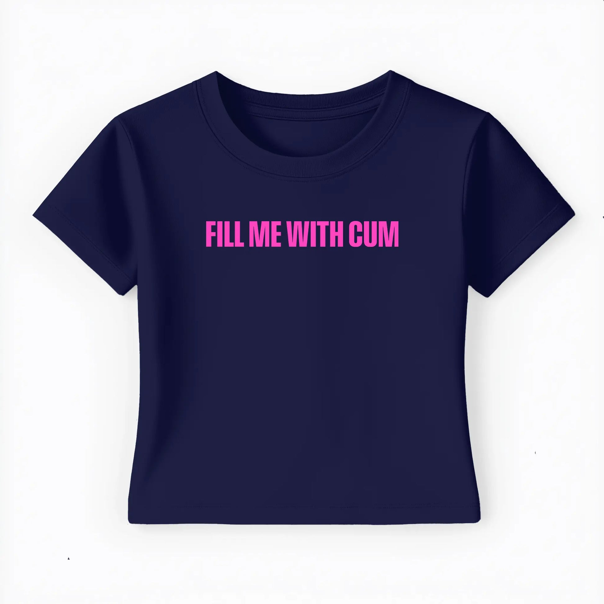 fill me with cum Baby Tee - Lolita Sinz