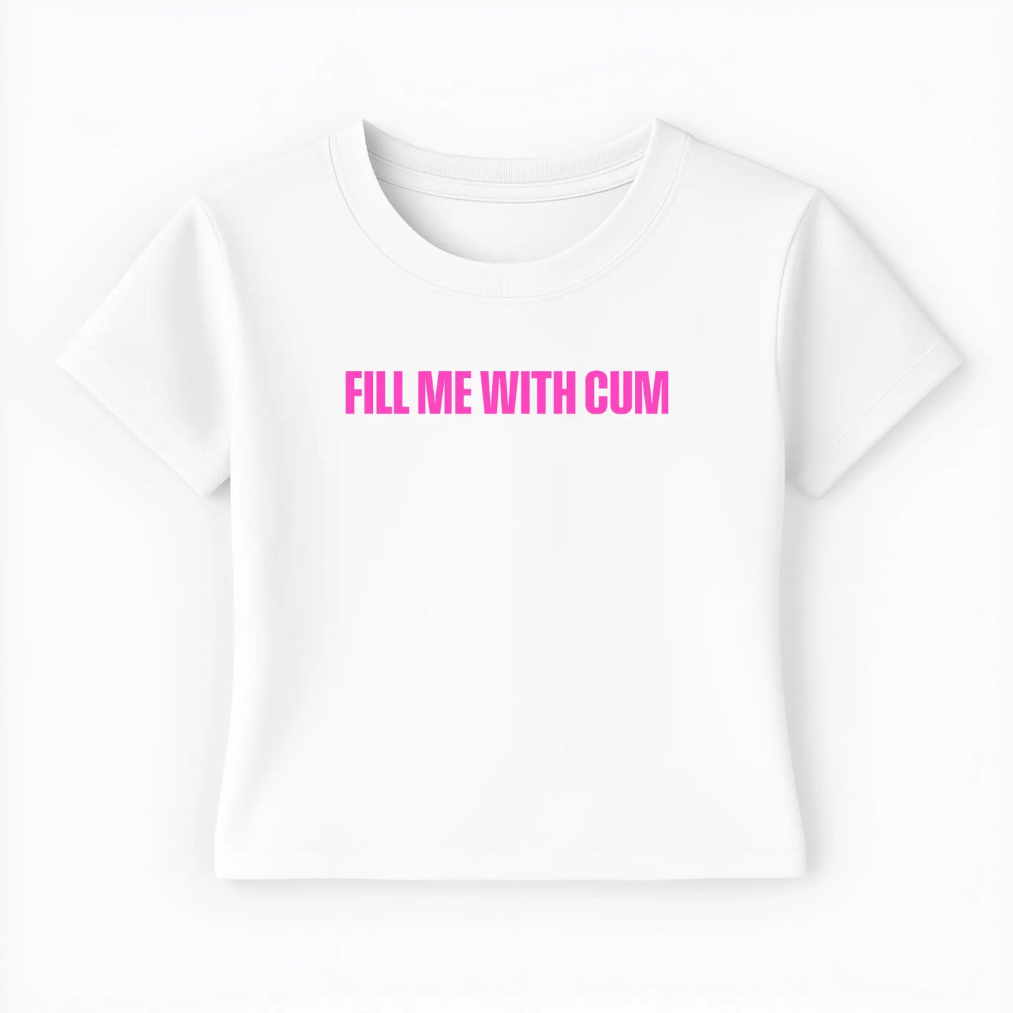fill me with cum Baby Tee - Lolita Sinz