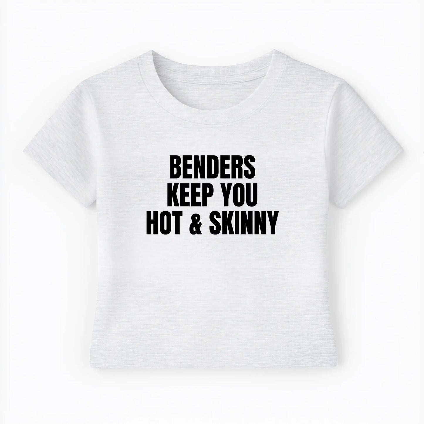 benders keep you hot and skinny Baby Tee - Lolita Sinz