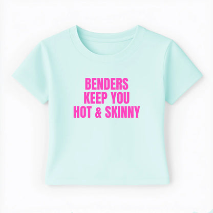 benders keep you hot and skinny Baby Tee - Lolita Sinz
