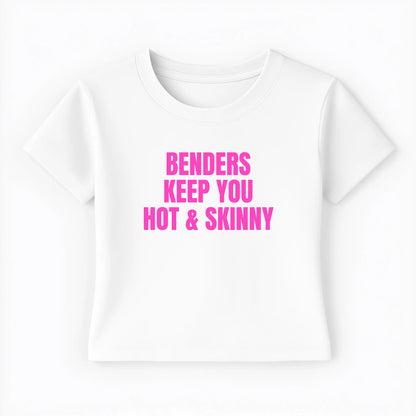 benders keep you hot and skinny Baby Tee - Lolita Sinz