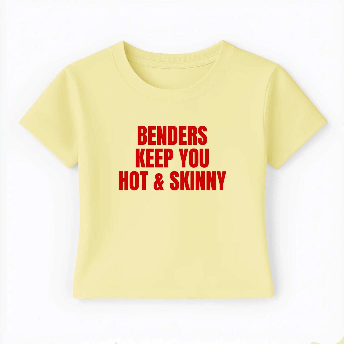 benders keep you hot and skinny Baby Tee - Lolita Sinz
