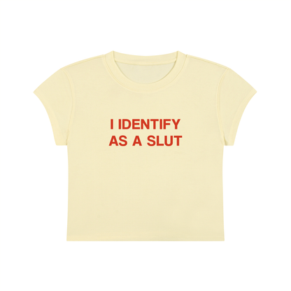 I Identify As A Slut Cropped T-Shirt