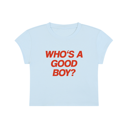 Who's A Good Boy Cropped T-Shirt