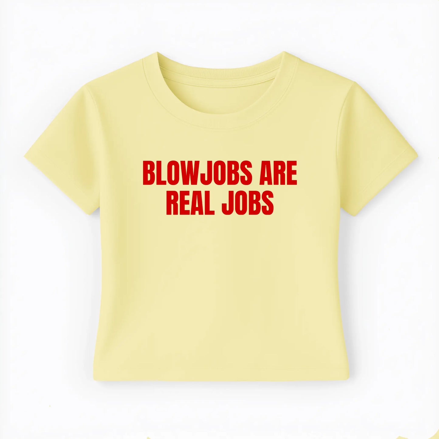 blowjobs are real jobs Baby Tee - Lolita Sinz