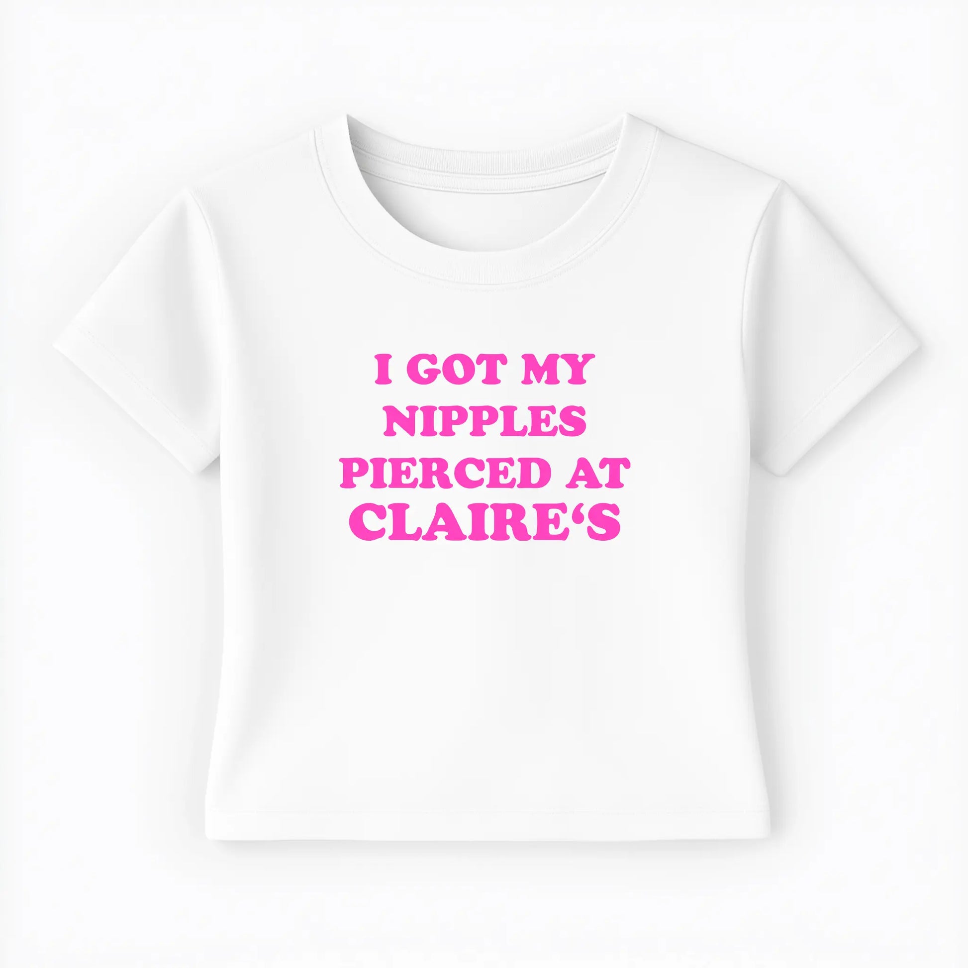 I got my nipples pierced at claire's Baby Tee - Lolita Sinz