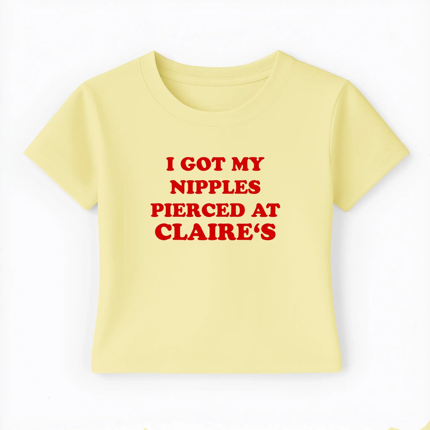 I got my nipples pierced at claire's Baby Tee - Lolita Sinz