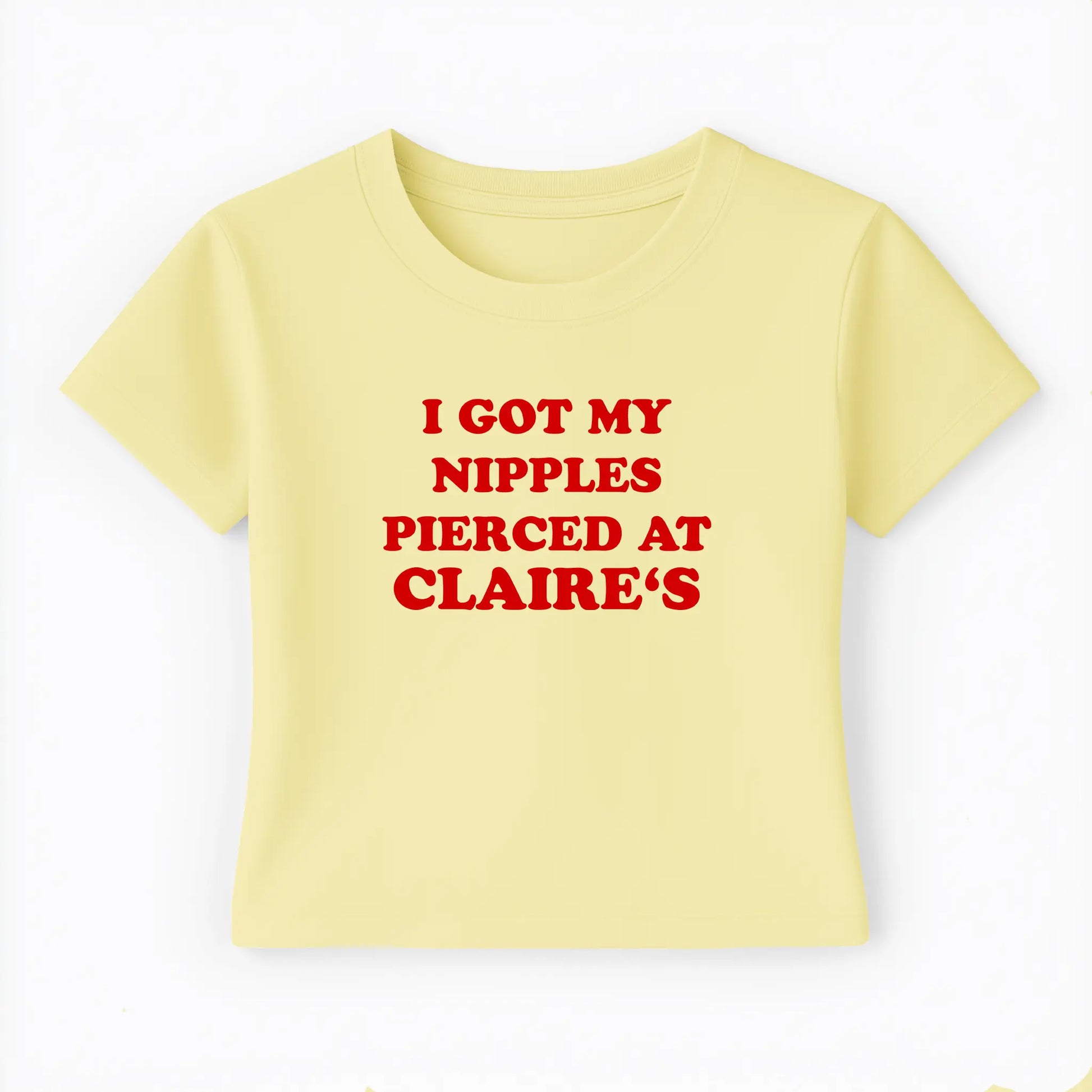 I got my nipples pierced at claire's Baby Tee - Lolita Sinz