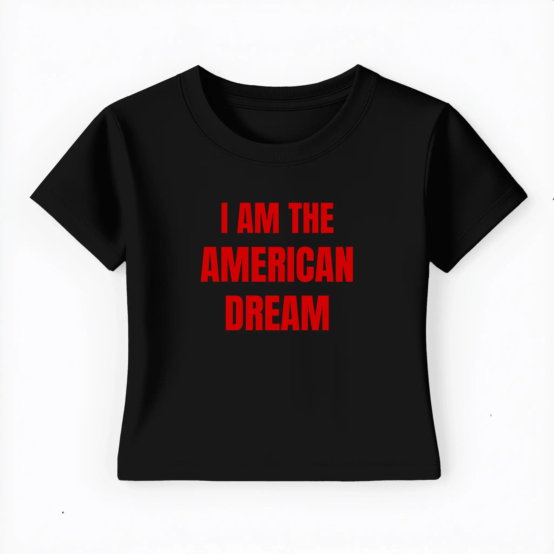I am the american dream Baby Tee - Lolita Sinz