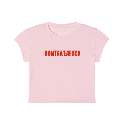 I Don't Give A Fuck Cropped T-Shirt