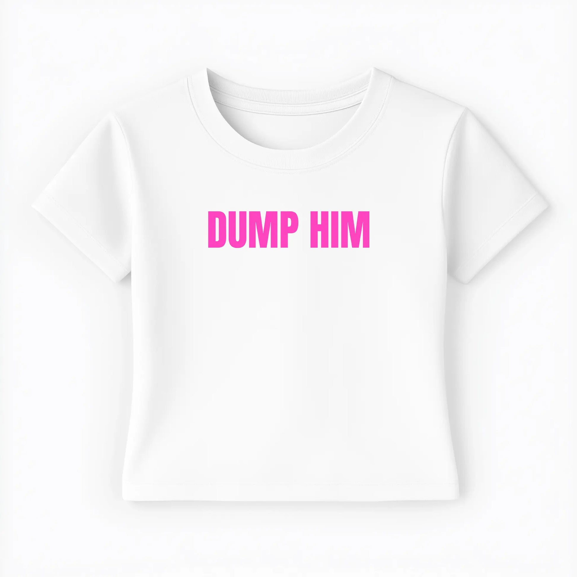 dump him Baby Tee - Lolita Sinz