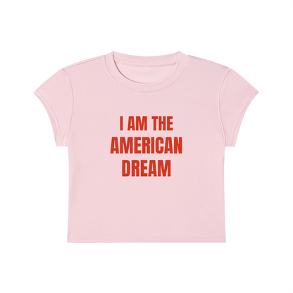 I Am The American Dream Cropped T-Shirt