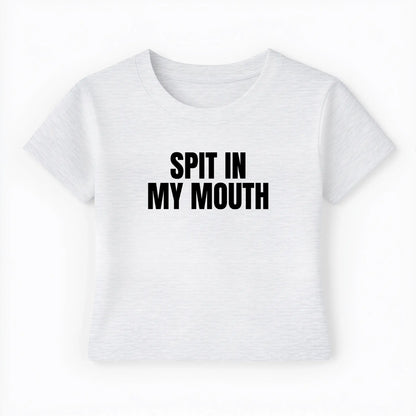 spit in my mouth Baby Tee - Lolita Sinz