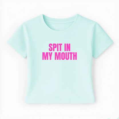 spit in my mouth Baby Tee - Lolita Sinz