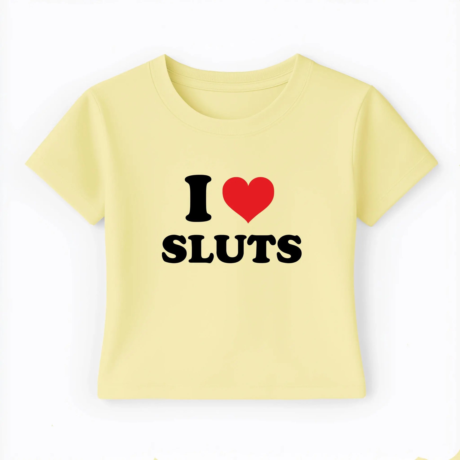 I love sluts Baby Tee Lolita Sinz Mein Shop