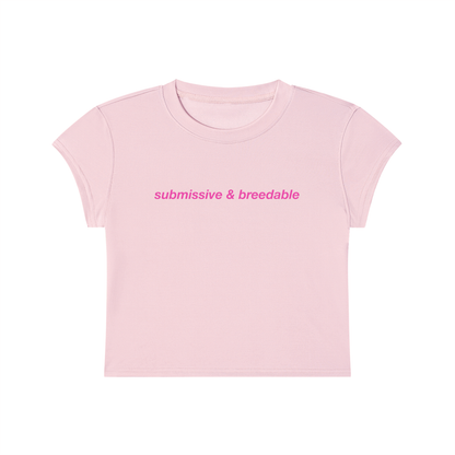 Submissive And Breedable Cropped T-Shirt
