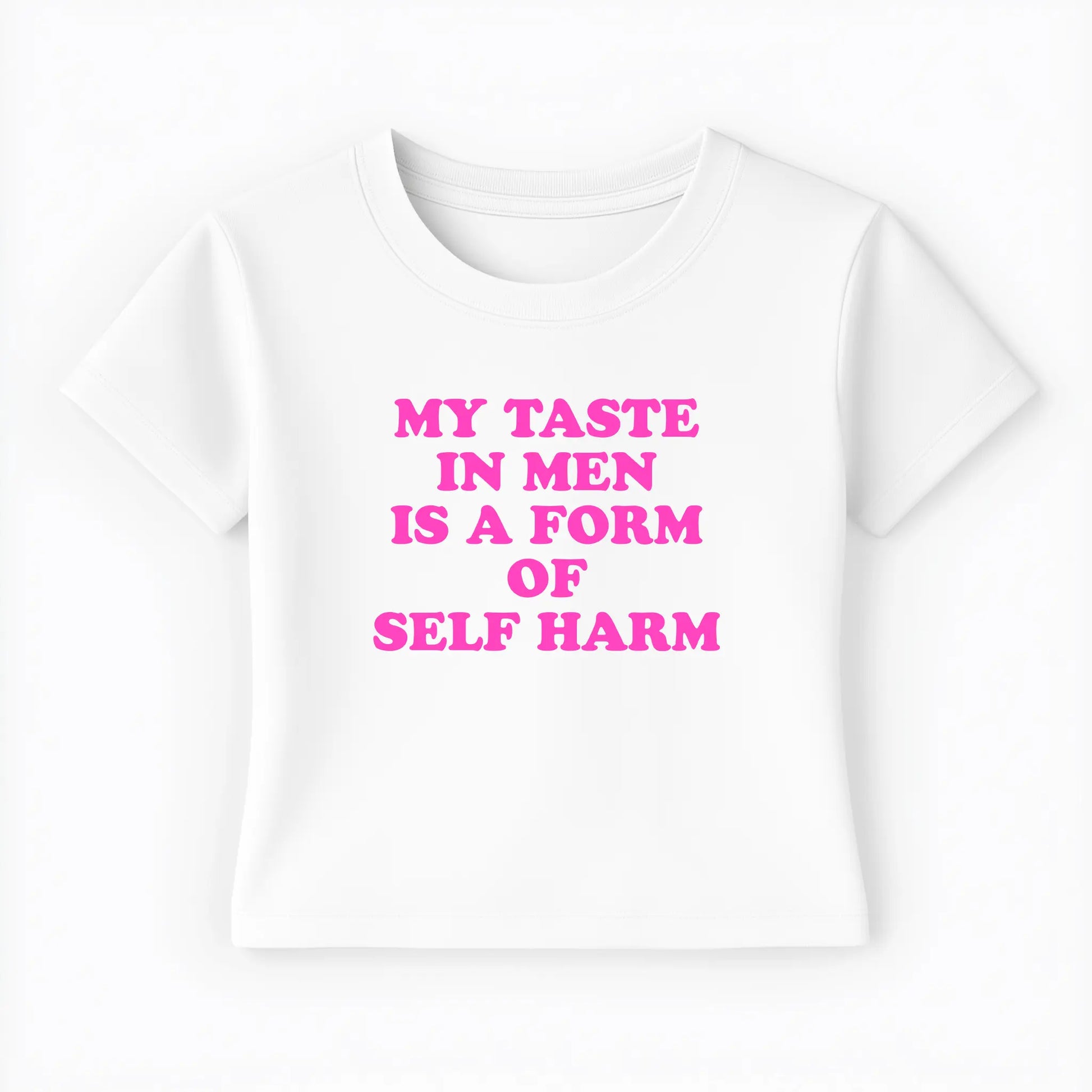 my taste in men is a form of self harm Baby Tee Lolita Sinz Mein Shop