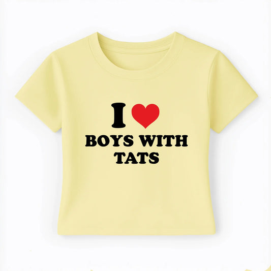 I love boys with tats Baby Tee Lolita Sinz Mein Shop