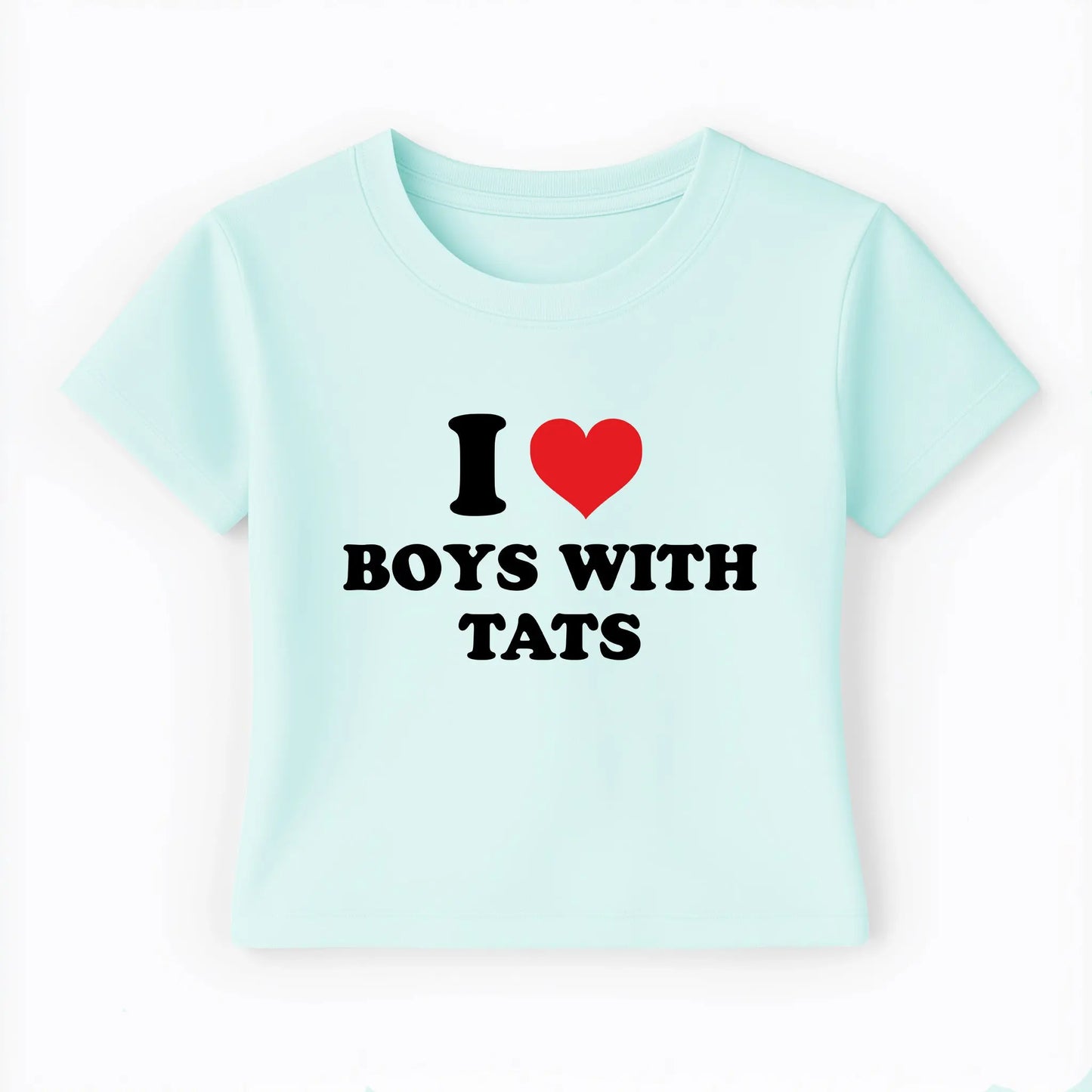 I love boys with tats Baby Tee Lolita Sinz Mein Shop
