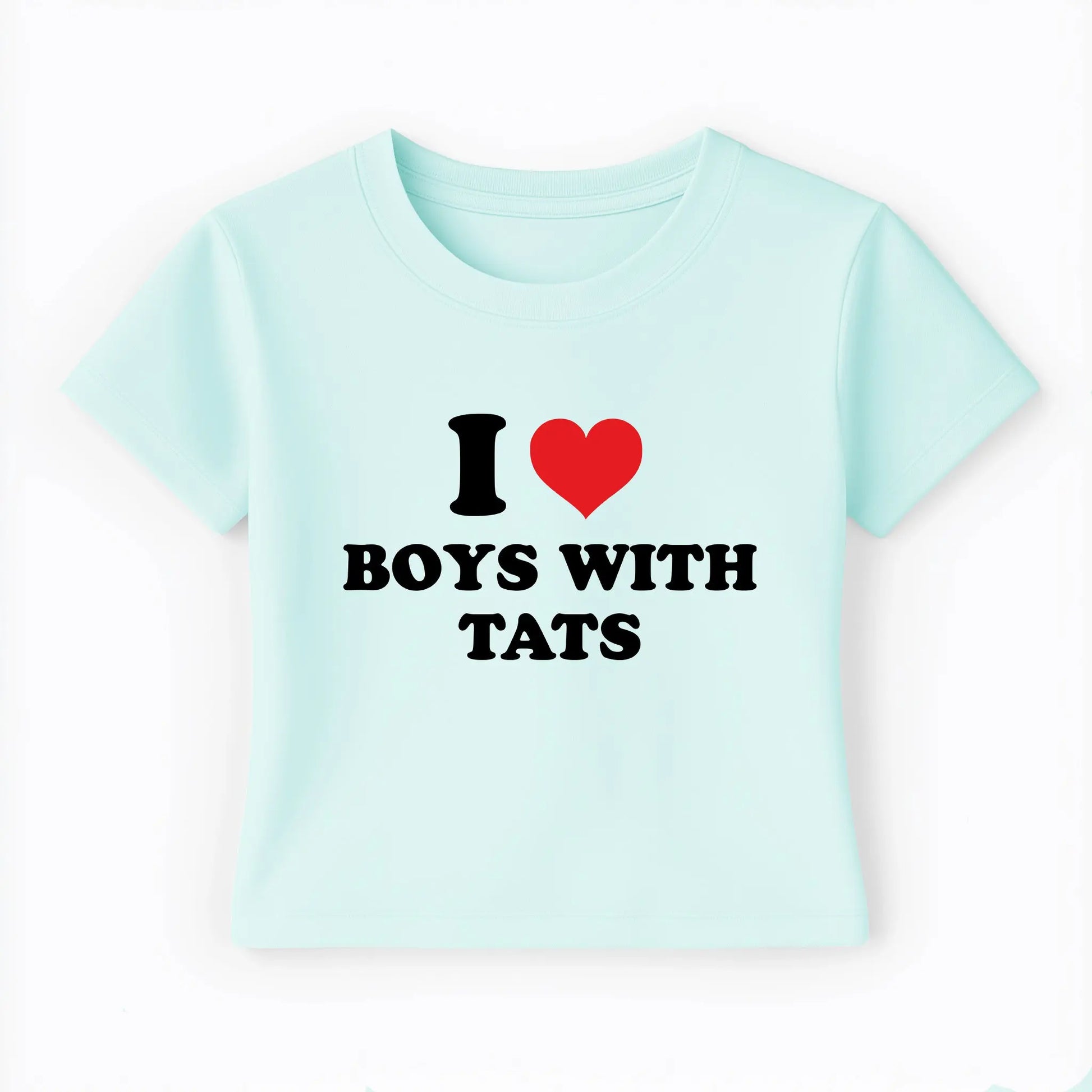 I love boys with tats Baby Tee Lolita Sinz Mein Shop