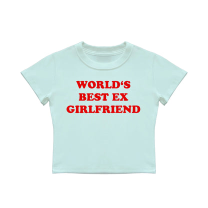 world's best ex girlfriend Baby Tee Lolita Sinz Mein Shop