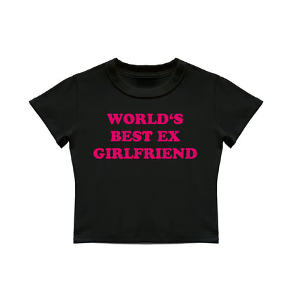 world's best ex girlfriend Baby Tee Lolita Sinz Mein Shop