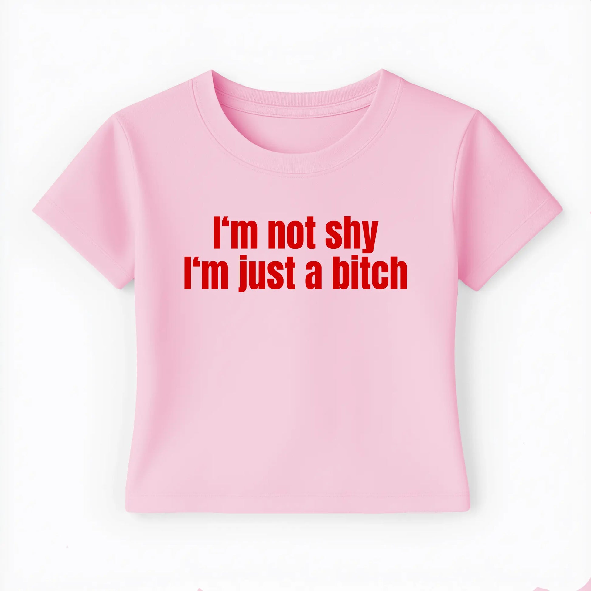 I'm not shy I'm just a bitch Baby Tee - Lolita Sinz