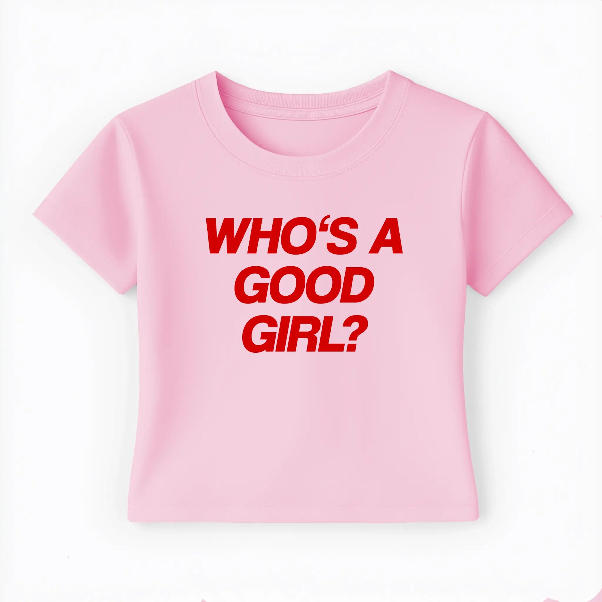 who's a good girl Baby Tee Lolita Sinz Mein Shop