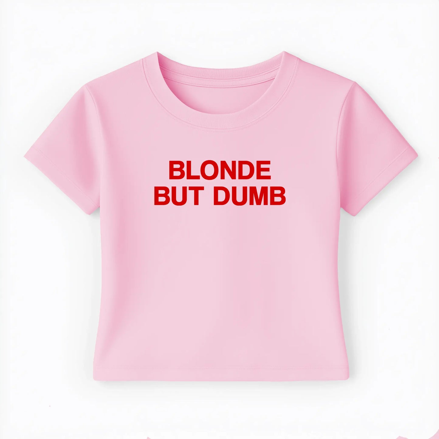 blonde but dumb Baby Tee - Lolita Sinz