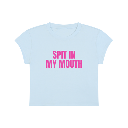 Spit In My Mouth Cropped T-Shirt