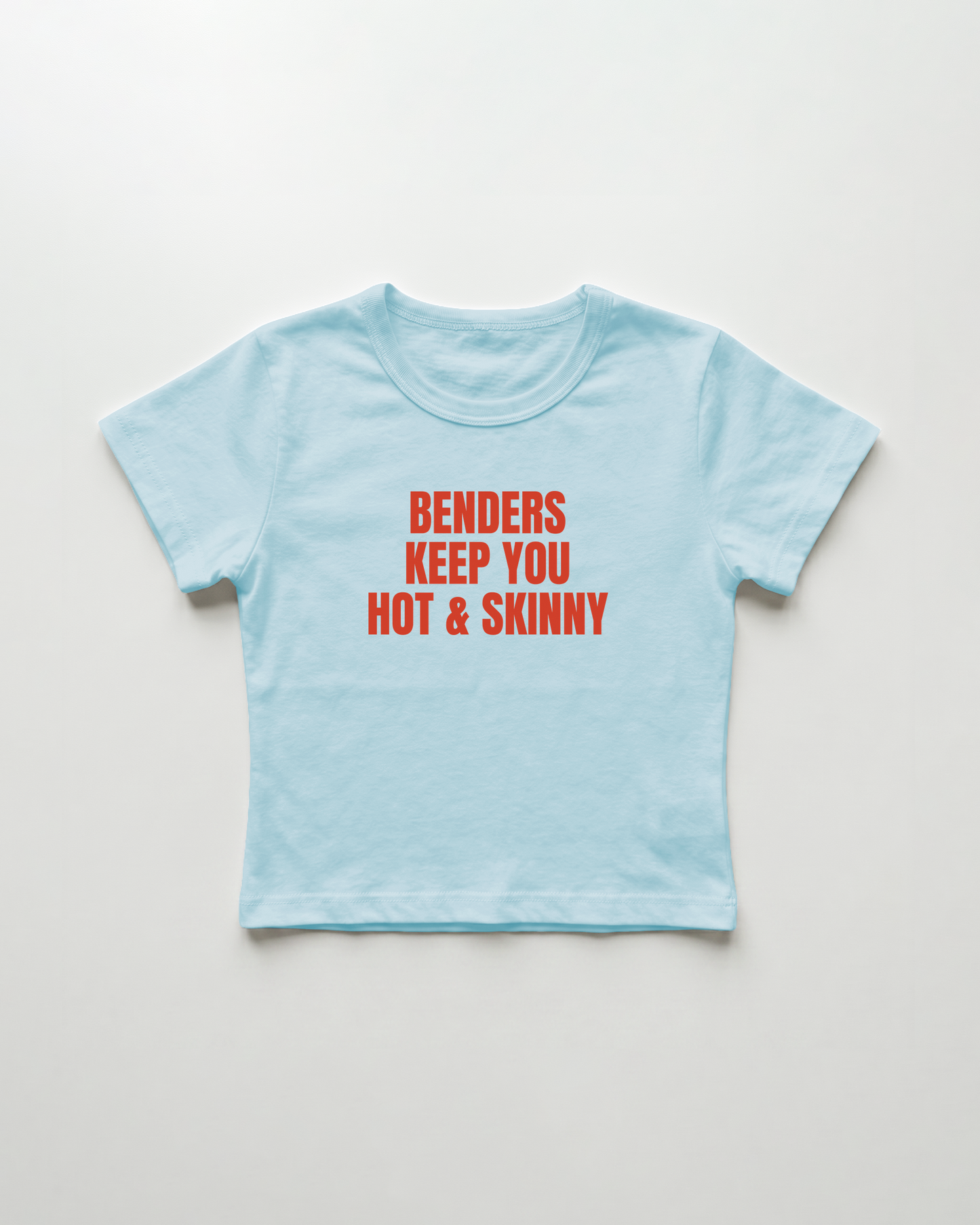 benders keep you hot and skinny cropped Baby Tee