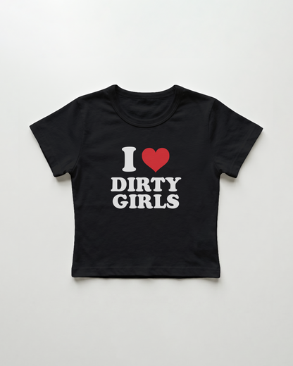 I love dirty girls cropped Baby Tee Schwarz | Lolita Sinz