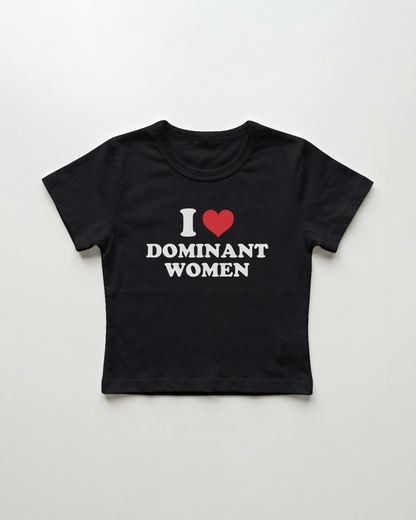 I love dominant women cropped Baby Tee Schwarz | Lolita Sinz