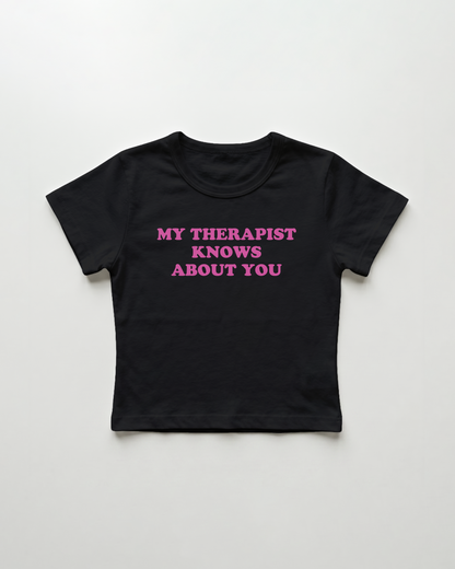 my therapist knows about you cropped Baby Tee Schwarz | Lolita Sinz