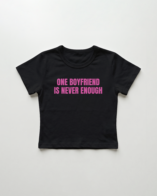 one boyfriend is never enough cropped Baby Tee Schwarz | Lolita Sinz