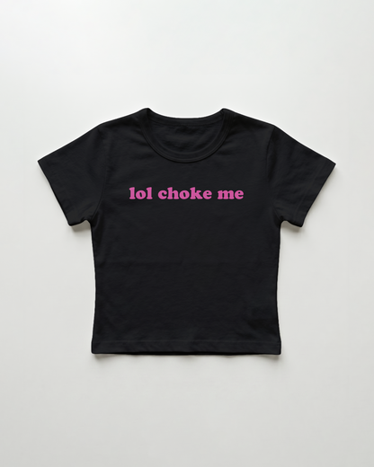 lol choke me cropped Baby Tee Schwarz | Lolita Sinz