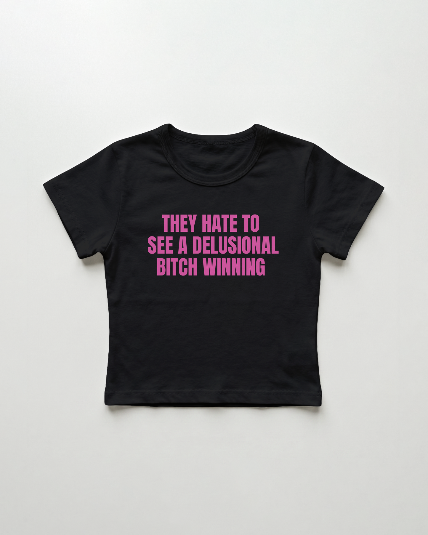 they hate to see a delusional bitch winning cropped Baby Tee
